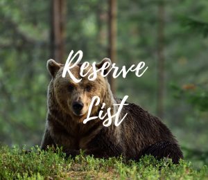 Reserve List text over image of a bear